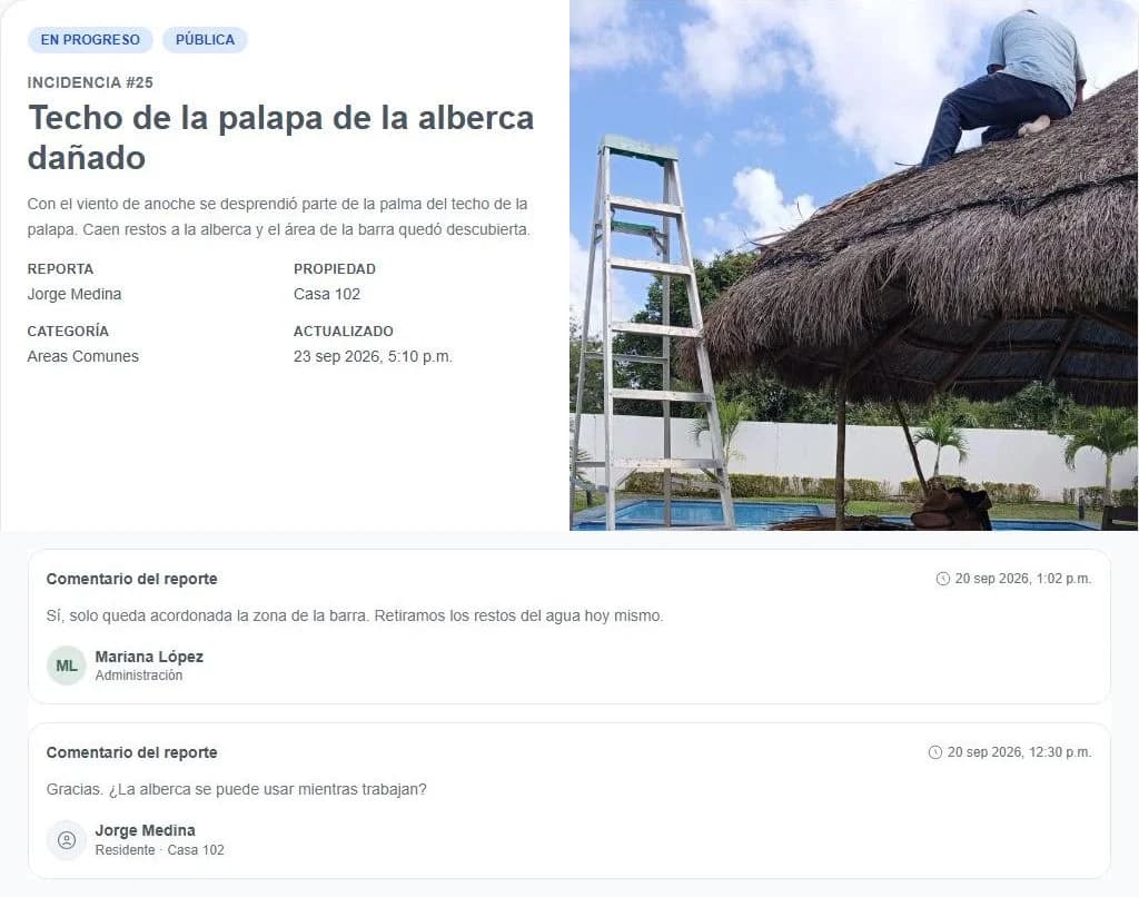 Incidencia en progreso con foto del techo de la palapa y el historial de comentarios entre administración y residente